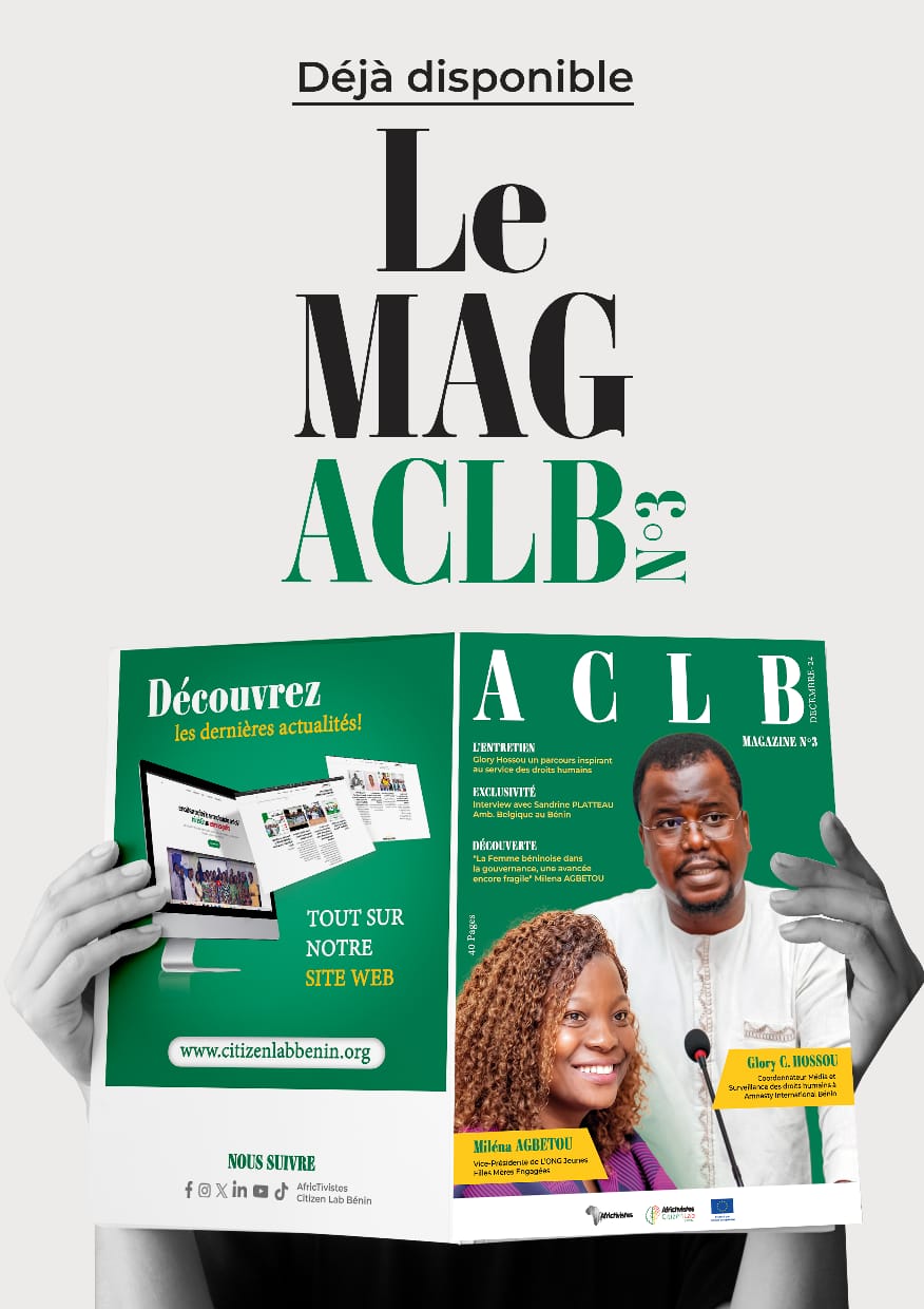 ACLB Magazine N°3 : Miléna AGBÉTOU et Glory HOSSOU, deux jeunes béninois aux services des droits humains